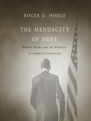 The Mendacity of Hope - Audiobook